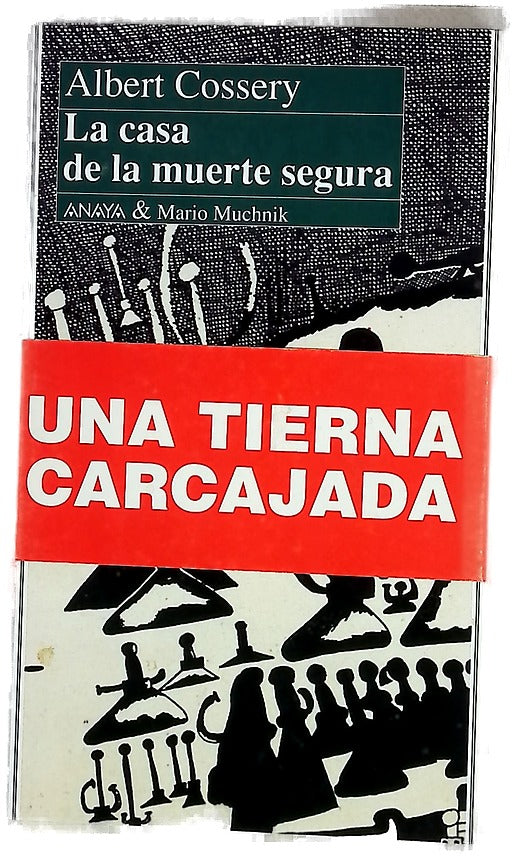 La casa de la muerte segura