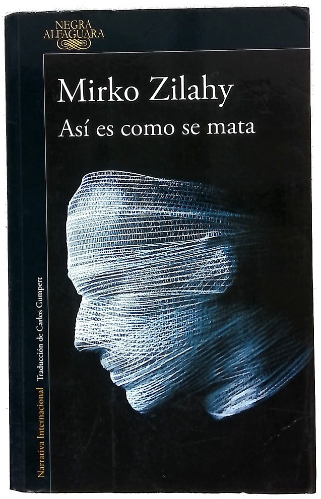 Así es como se mata