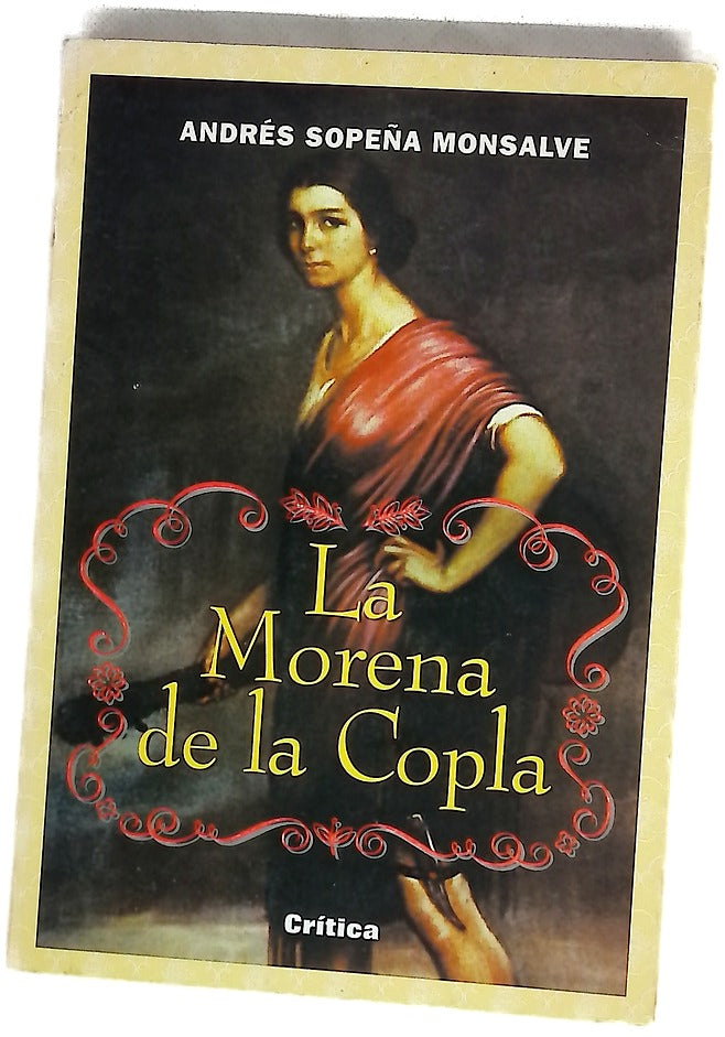 La morena de la copla la condición de la mujer en el reciente pasado
