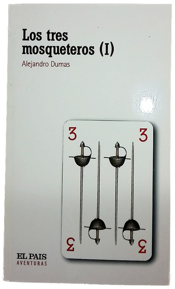 Los tres mosqueteros (I)