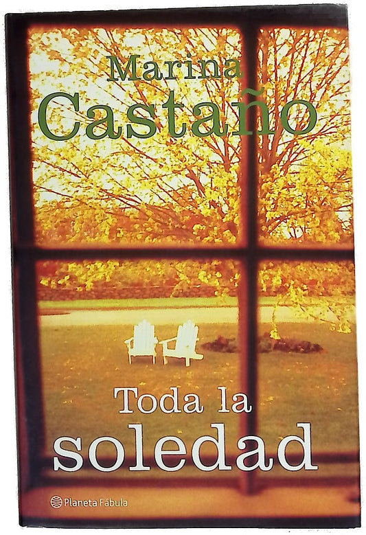 Toda la soledad