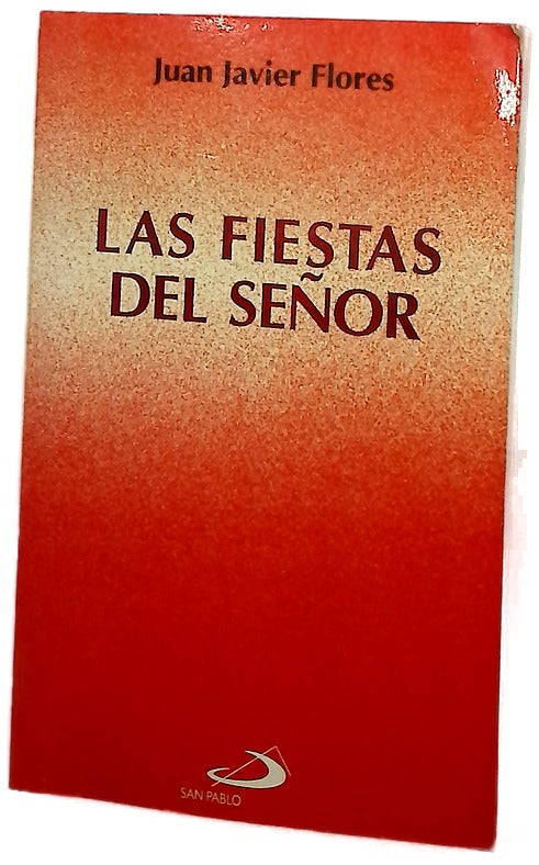Las fiestas del Señor