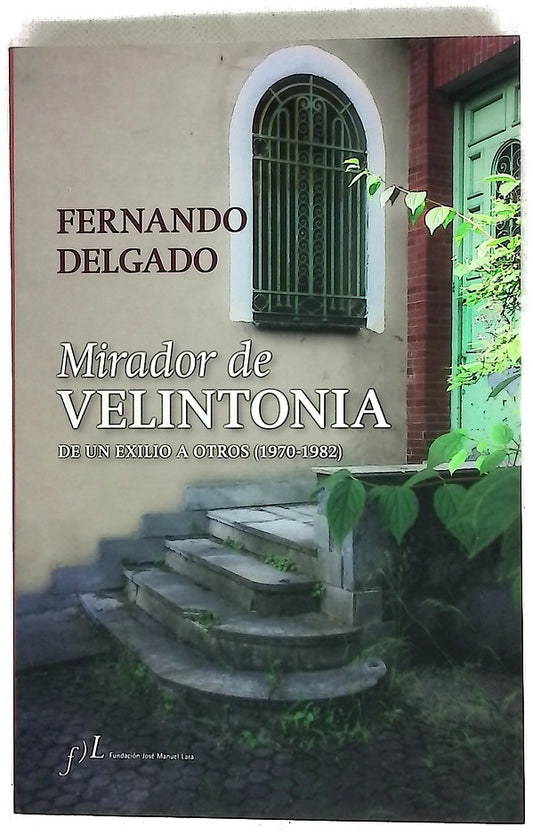 Mirador de Velintonia : de un exilio a otros (1970-1982)