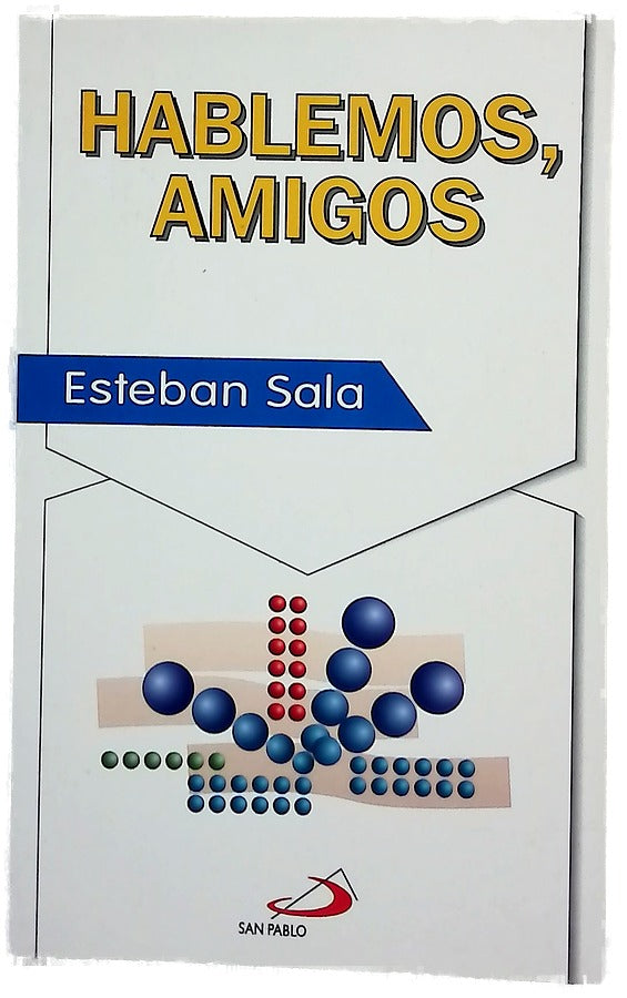 Hablemos, amigos