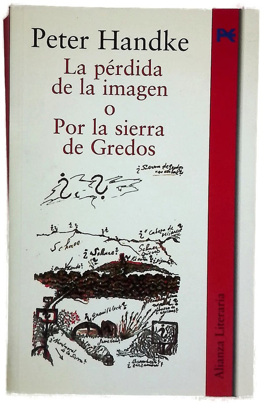 La pérdida de la imagen o Por la sierra de Gredos