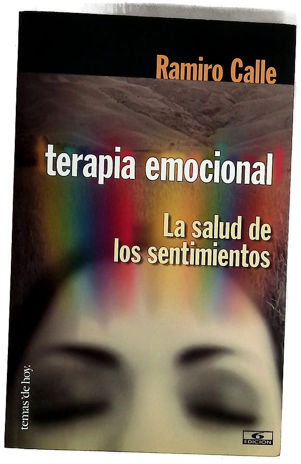 Terapia emocional la salud de los sentimientos
