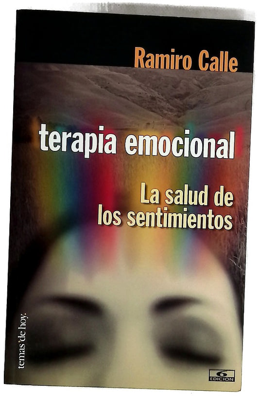 Terapia emocional la salud de los sentimientos