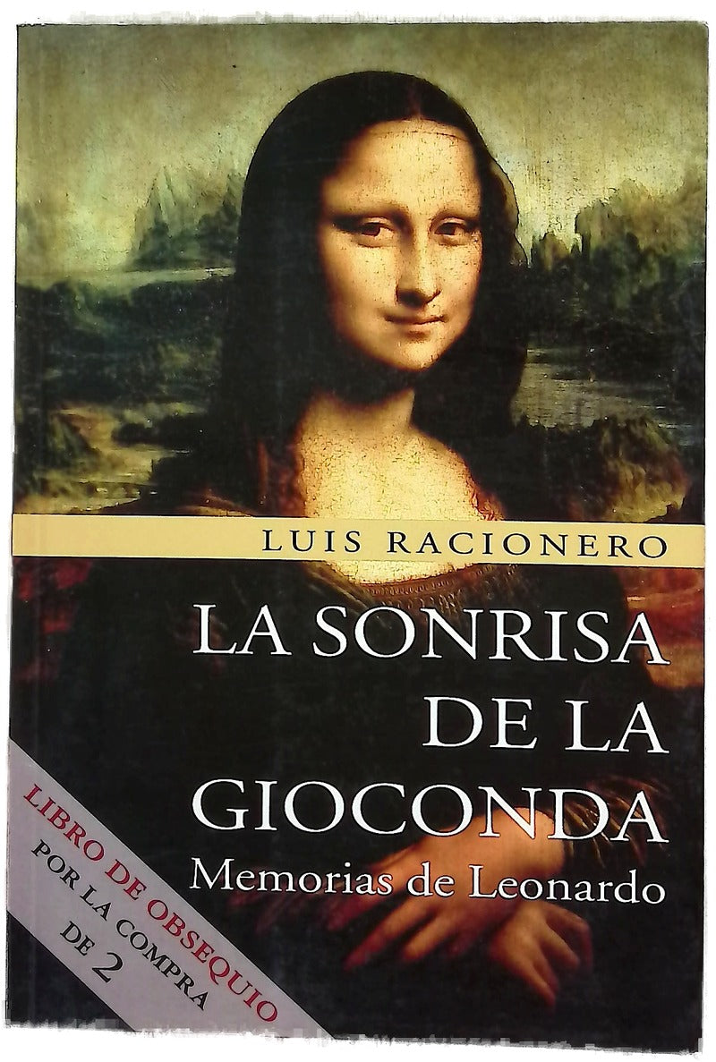 La sonrisa de la Gioconda memorias de Leonardo