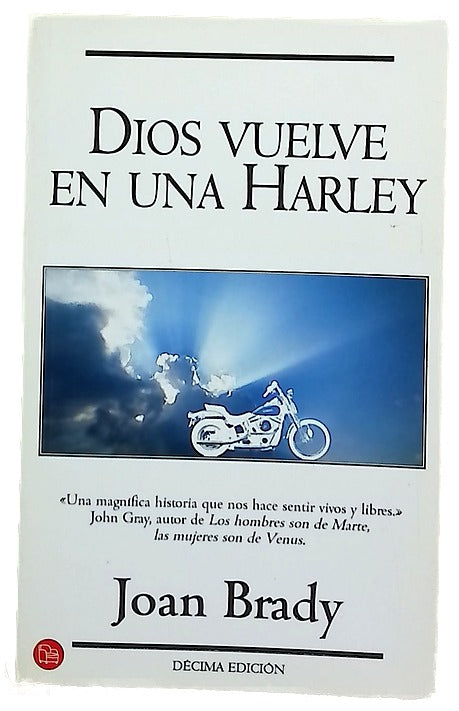 Dios vuelve en una Harley