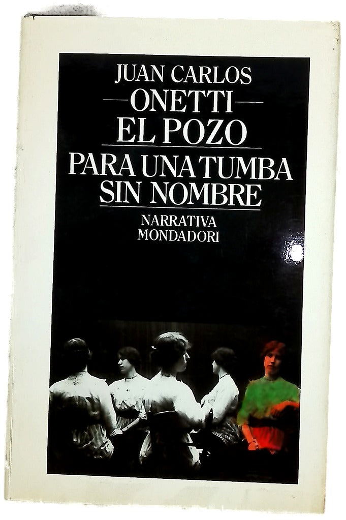 El pozo Para una tumba sin nombre