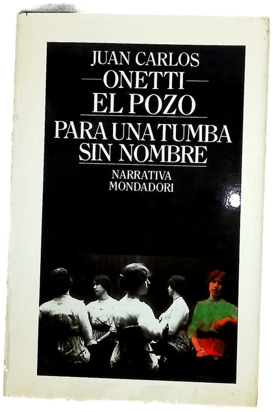 El pozo Para una tumba sin nombre