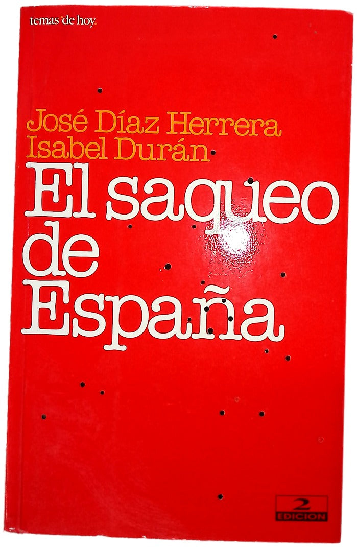 El saqueo de España