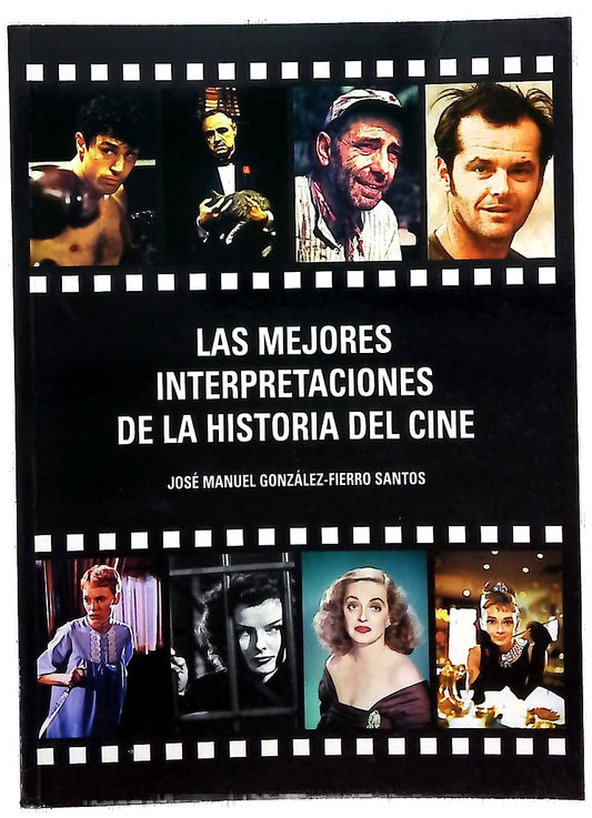 Las mejores interpretaciones de la historia del cine
