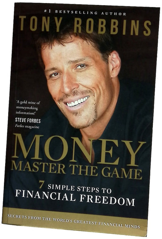 Money: Master the game: 7 simple steps to financial freedom