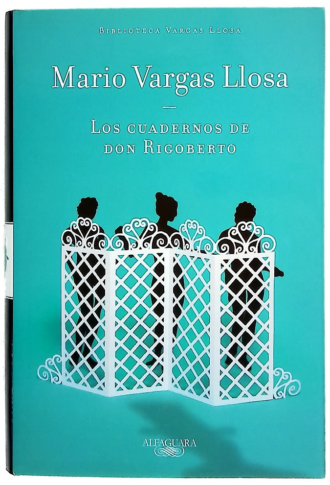 Los cuadernos de Don Rigoberto