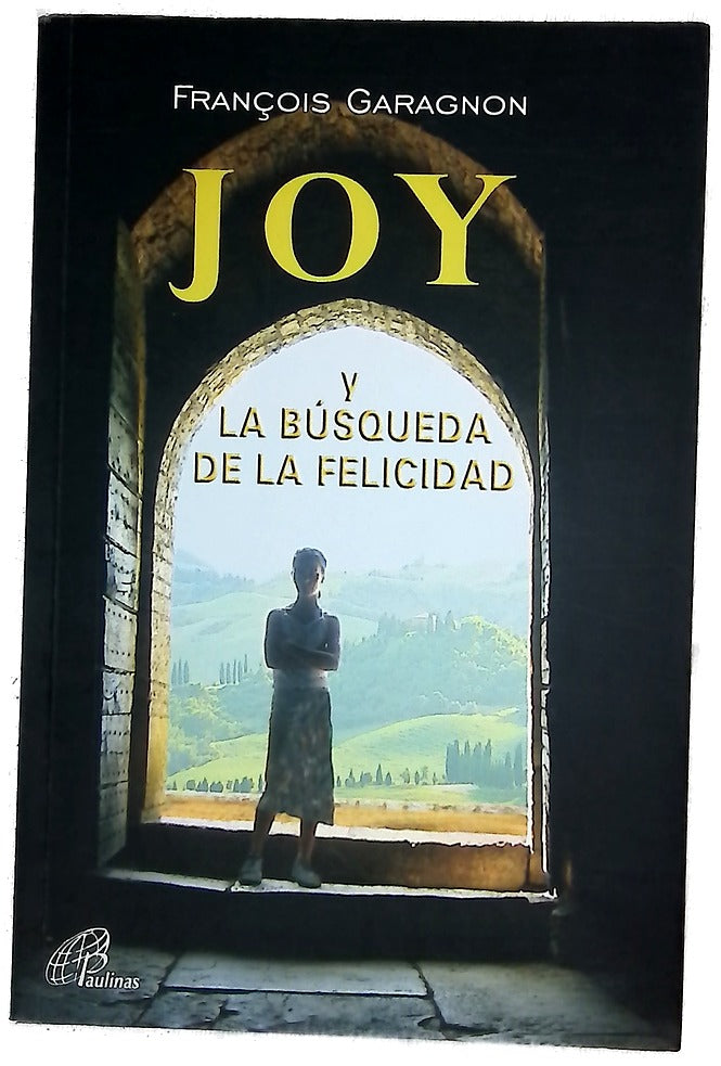 Joy y la búsqueda de la felicidad