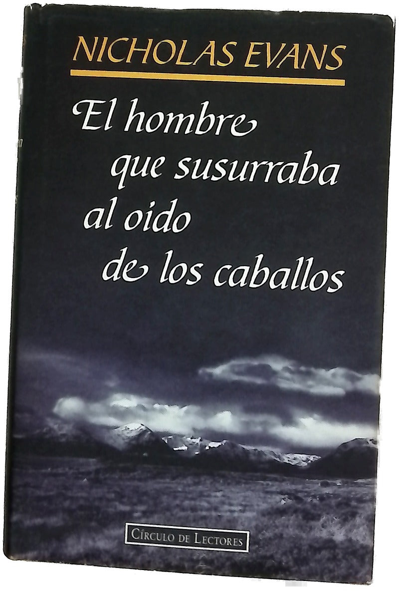 El hombre que susurraba al oído de los caballos