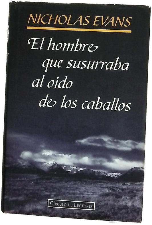 El hombre que susurraba al oído de los caballos