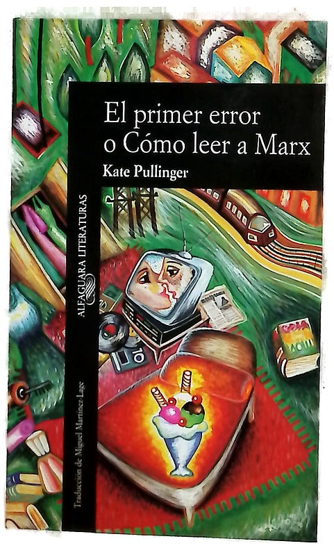 El primer error o Cómo leer a Marx