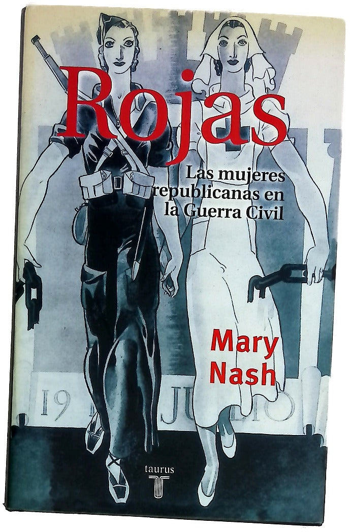 Rojas las mujeres republicanas en la Guerra Civil