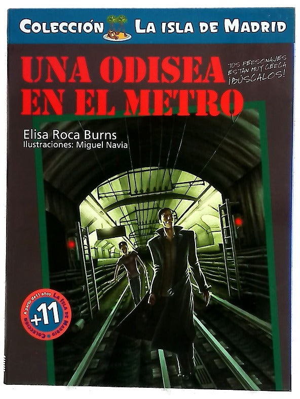 Una odisea en el metro