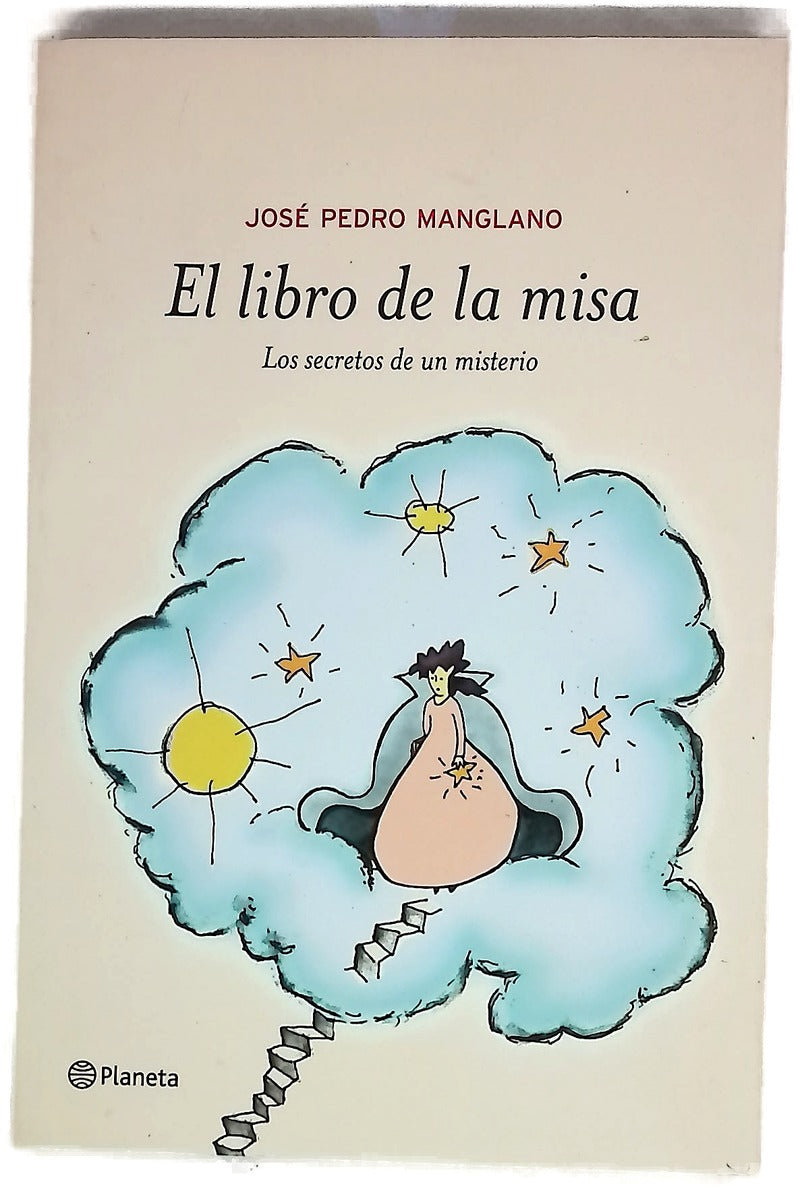 El libro de la misa los secretos de un misterio