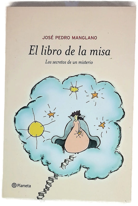 El libro de la misa los secretos de un misterio