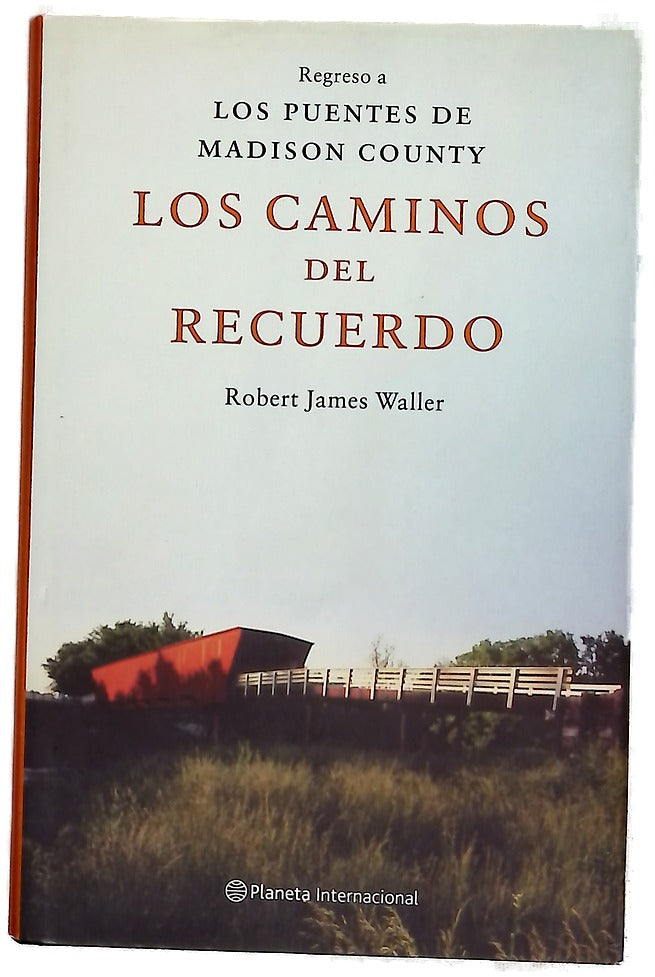 Los caminos del recuerdo