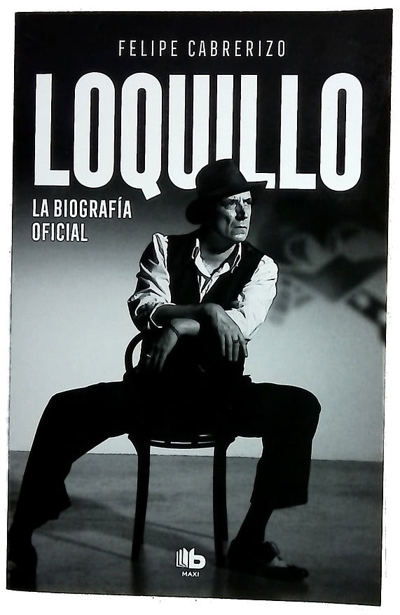 Loquillo : la biografía oficial