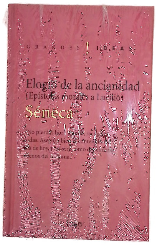 Elogio de la ancianidad (Cartas morales a Lucilio)