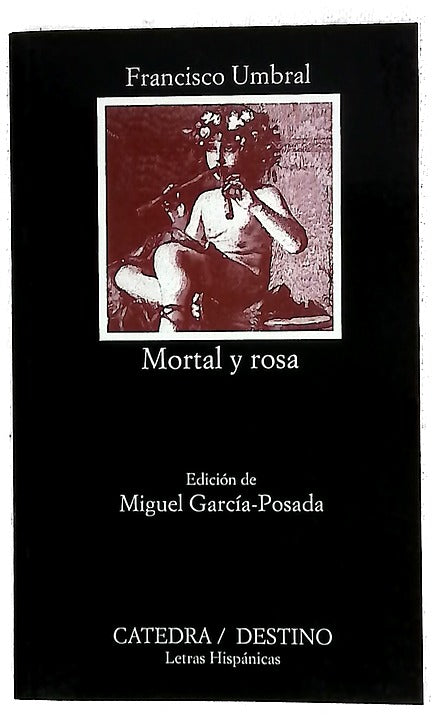 Mortal y rosa