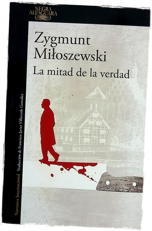 La mitad de la verdad