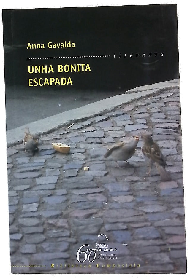 Unha bonita escapada