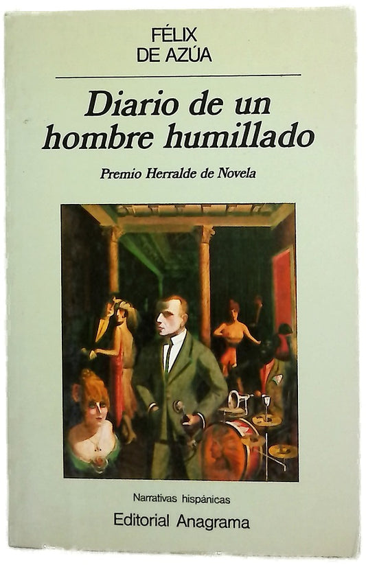 Diario de un hombre humillado