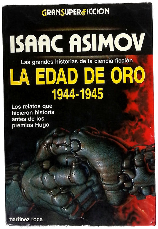 La edad de oro 1944-1945