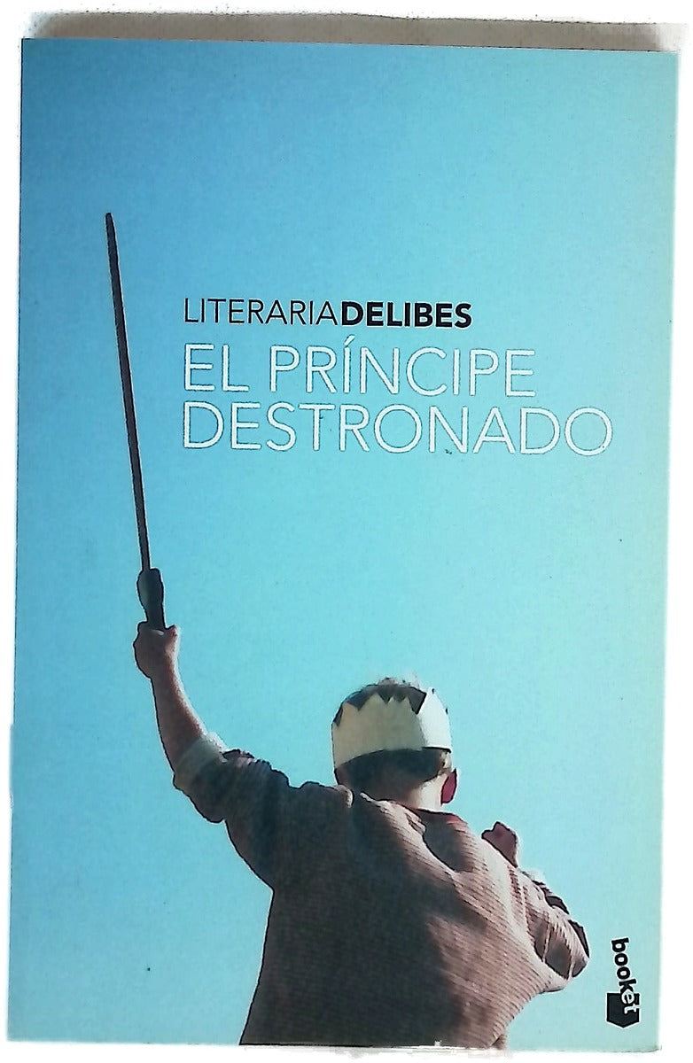El príncipe destronado