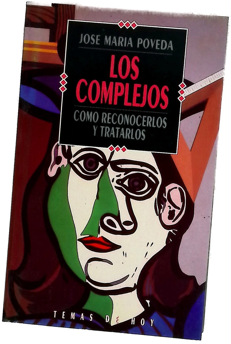 Los complejos cómo reconocerlos y tratarlos