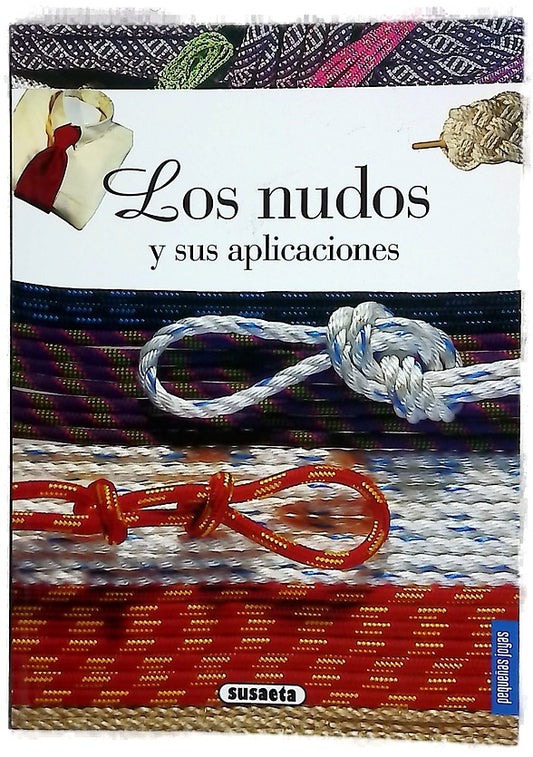 Los nudos y sus aplicaciones