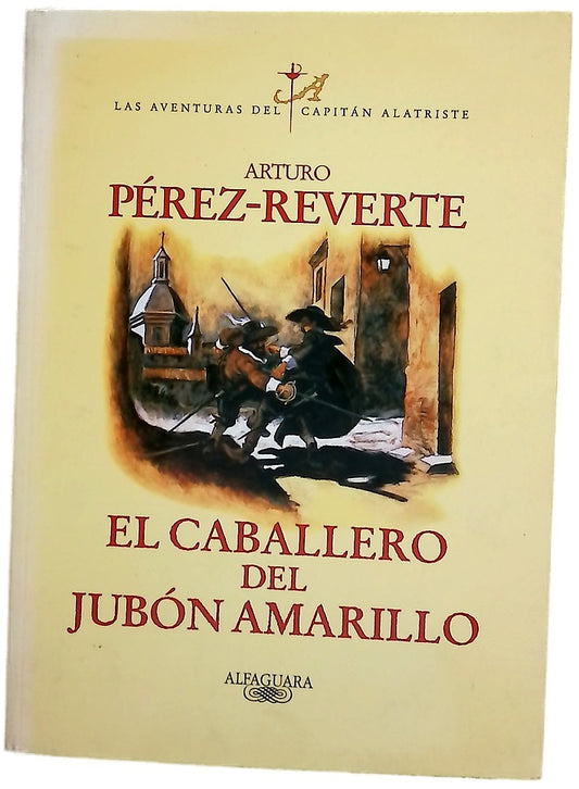 El caballero del jubón amarillo