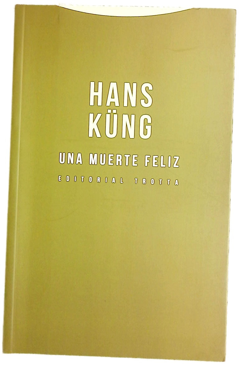 Una muerte feliz