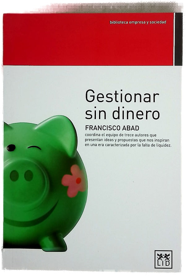 Gestionar sin dinero