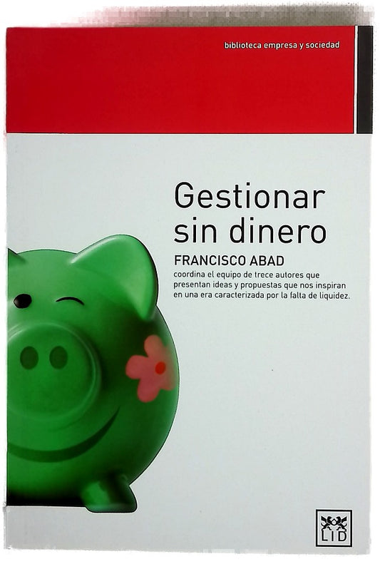 Gestionar sin dinero