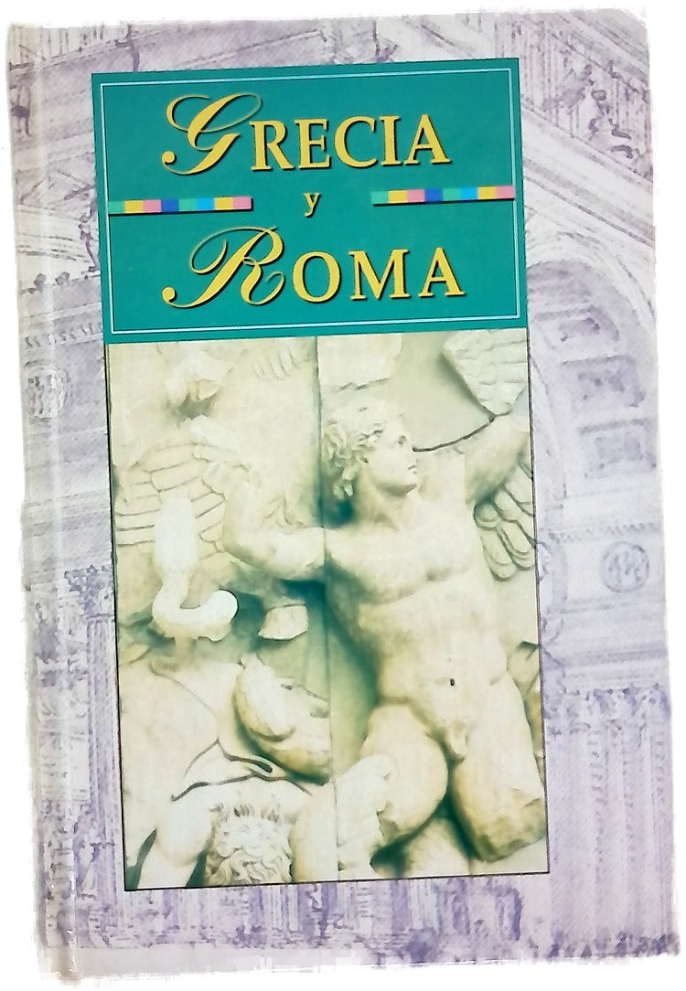 Grecia y Roma