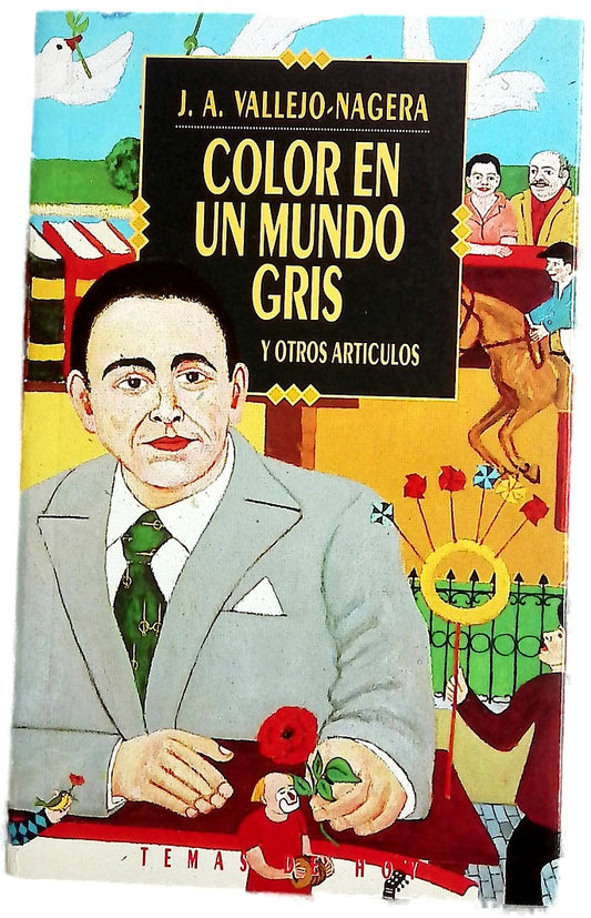 Color en un mundo gris y otros artículos