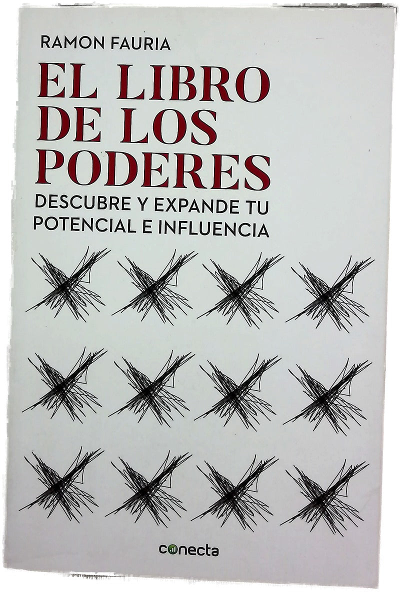 El libro de los poderes : descubre y expande tu potencial e influencia