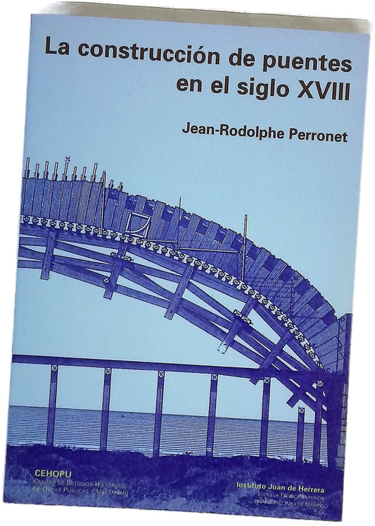 La construcción de puentes en el siglo XVIII