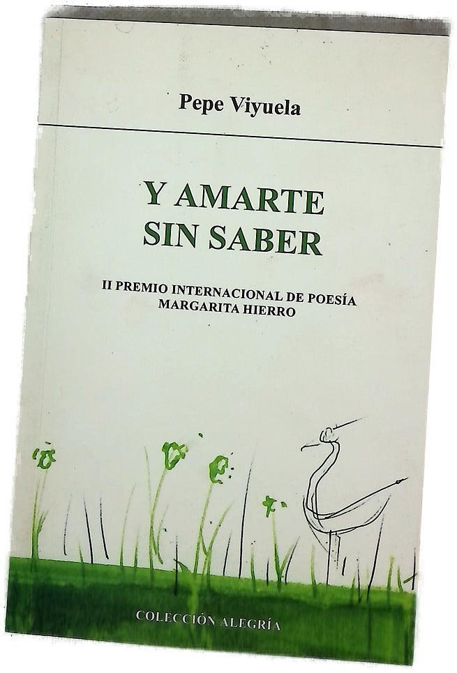 Y amarte sin saber