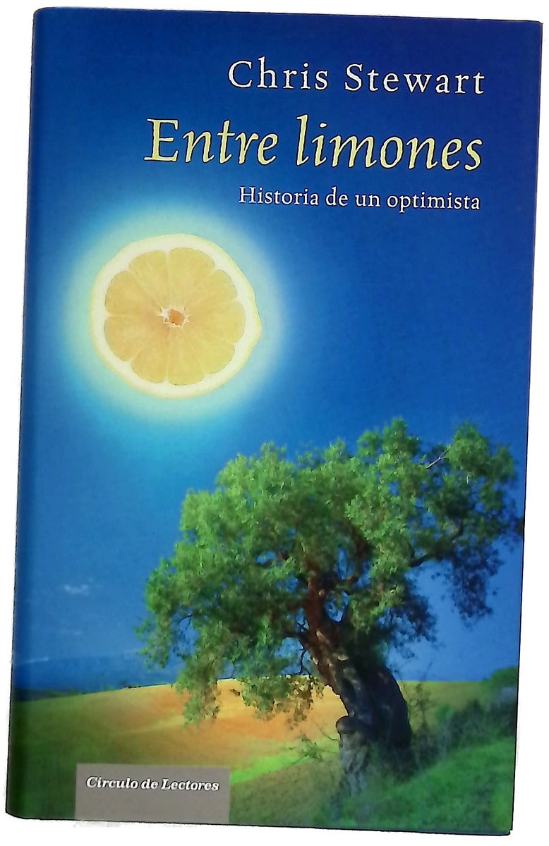 Entre limones historia de un optimista
