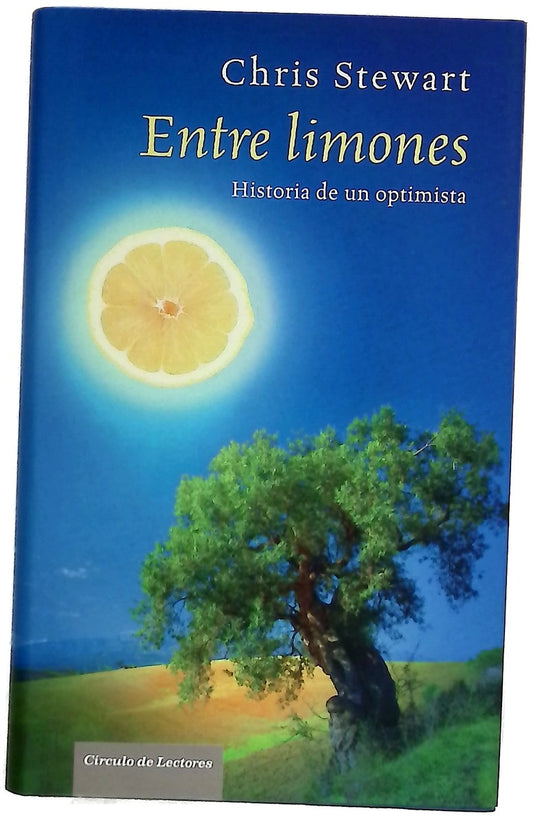 Entre limones historia de un optimista