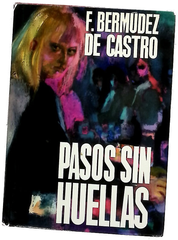 Pasos sin huellas Novela...
